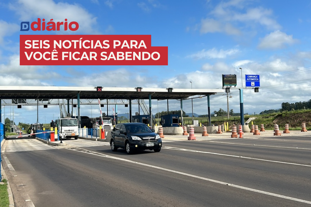 Justiça determina isenção de pedágio para os moradores do distrito de Palma e outras 5 notícias