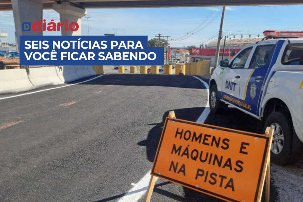 Dnit libera tráfego em pista simples sobre novo viaduto da rotatória do Trevo da Uglione e outras 5 notícias