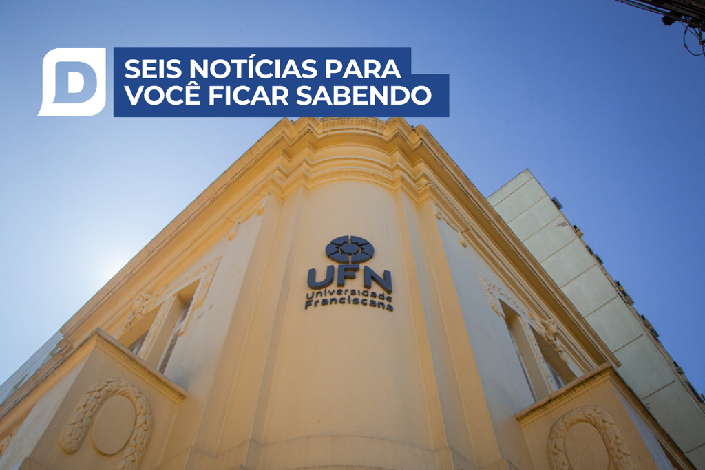 Provas do Vestibular de Inverno da UFN ocorrem nesta segunda-feira e outras 5 notícias