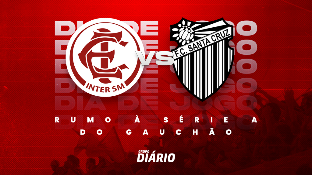 Confira como Inter-SM x Santa Cruz pela 11ª rodada da Divisão de Acesso