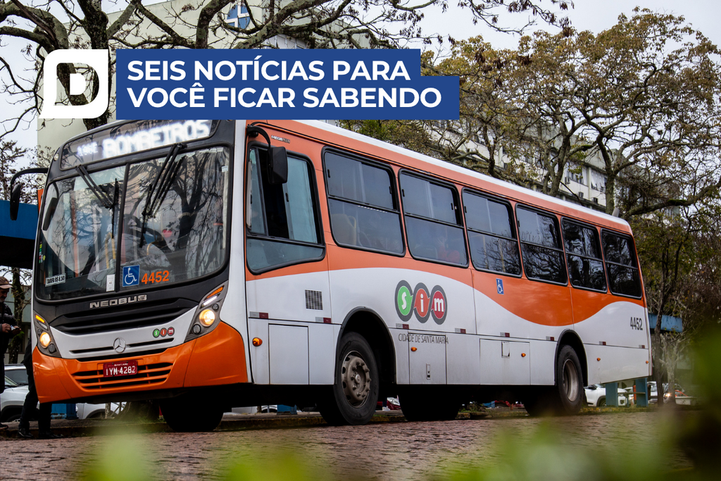 Prefeitura de Santa Maria lançará licitação do transporte coletivo nesta terça-feira e outras 5 notícias para você ficar sabendo