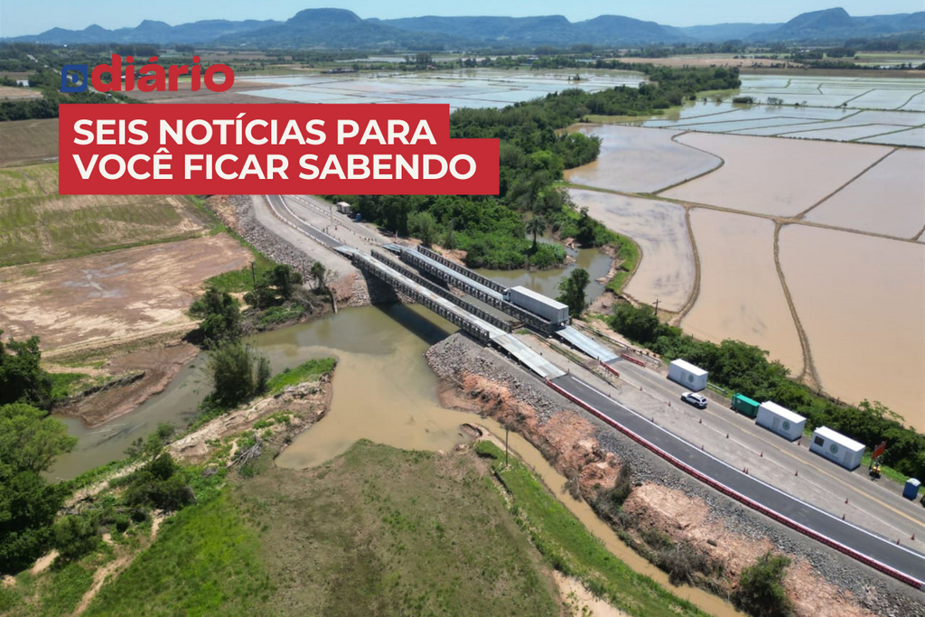 título imagem Governador assinará ordem de início para construção da ponte na RSC-287 nesta segunda-feira, e outras 5 notícias para você ficar sabendo