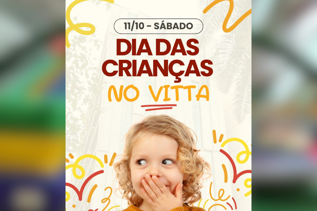 Dia das Crianças: Vitta Center tem programação gratuita e atrações para toda a família neste sábado