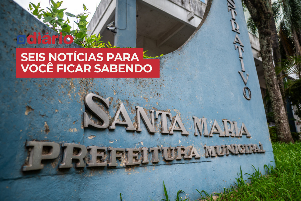  Prefeitura de Santa Maria anuncia datas para pagar salários atrasados de aposentados, pensionistas e CCs e outras notícias