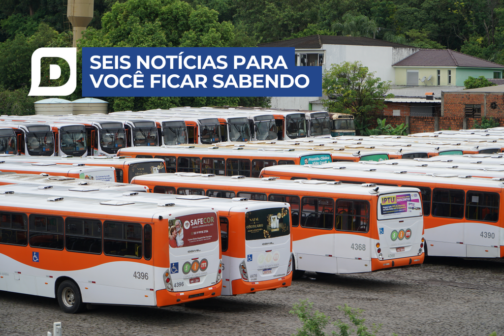 ATU pede aumento da tarifa de ônibus em Santa Maria e outras seis notícias