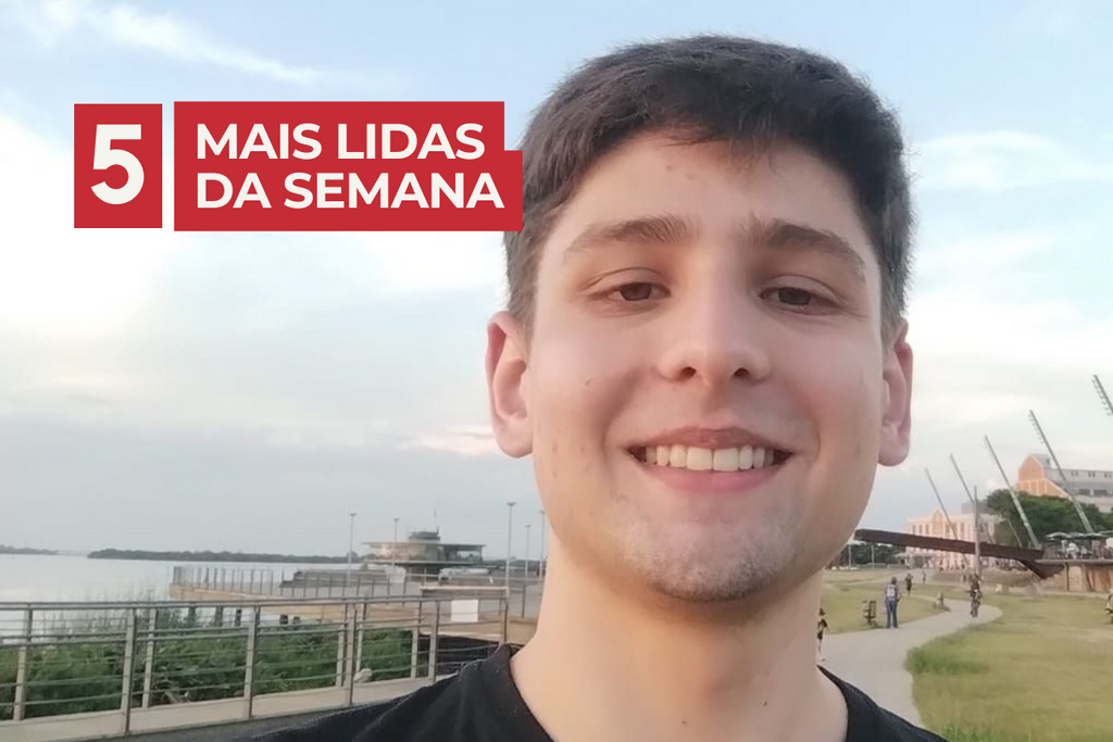 Confira as matérias mais lidas do Diário desta semana