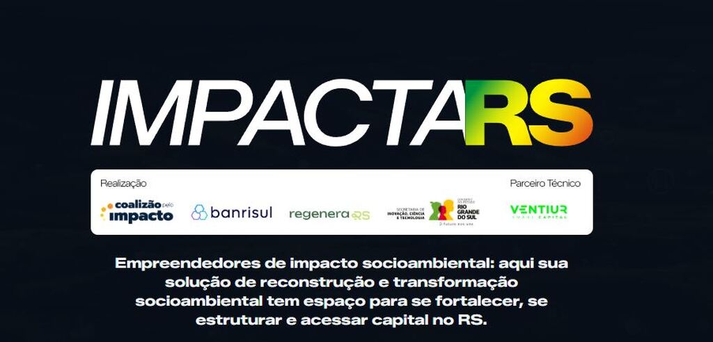 Impacta RS 2026 abre inscrições para capacitar até 30 negócios com foco socioambiental; prazo vai até 31 de março