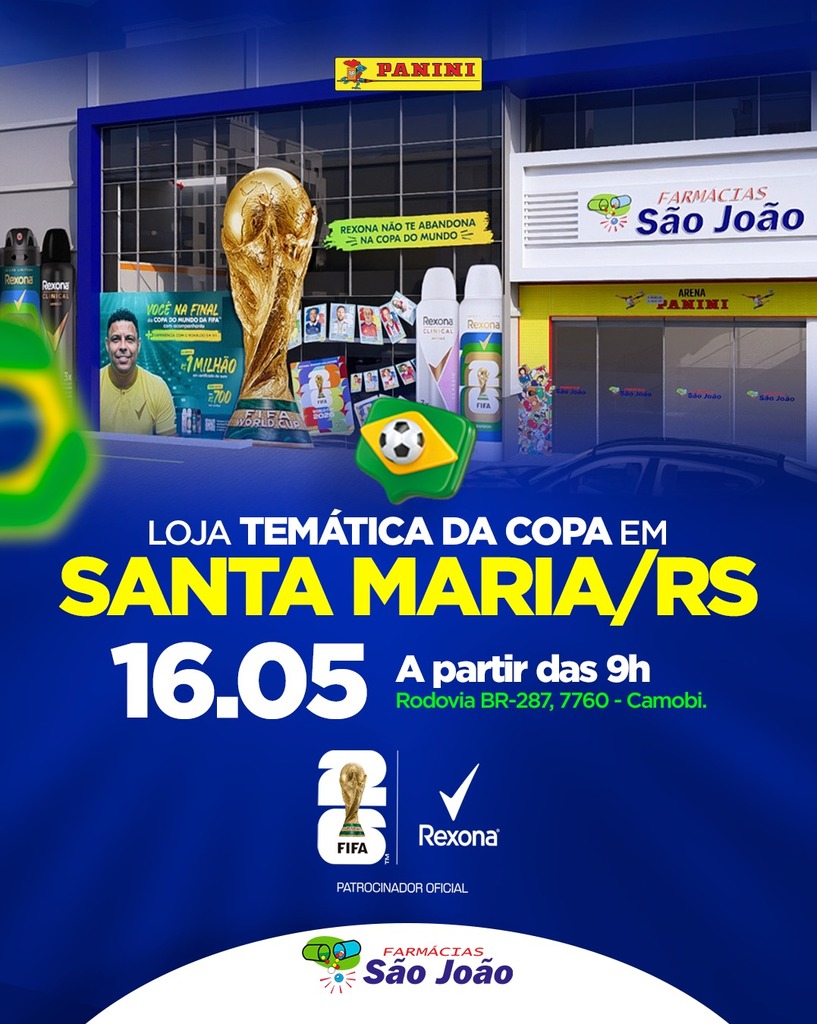  Rede de Farmácias São João inaugura lojas temáticas da Copa do Mundo em Porto Alegre e Santa Maria