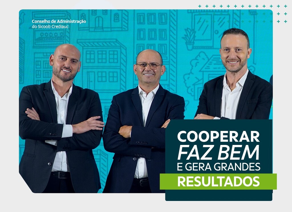 Sicoob Crediauc distribui mais de R$ 11,5 milhões aos cooperados