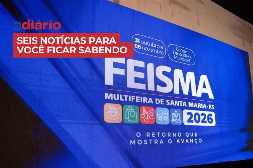 Faltam 100 dias para a Feisma: veja o que já está confirmado para a retomada da multifeira em Santa Maria e outras notícias