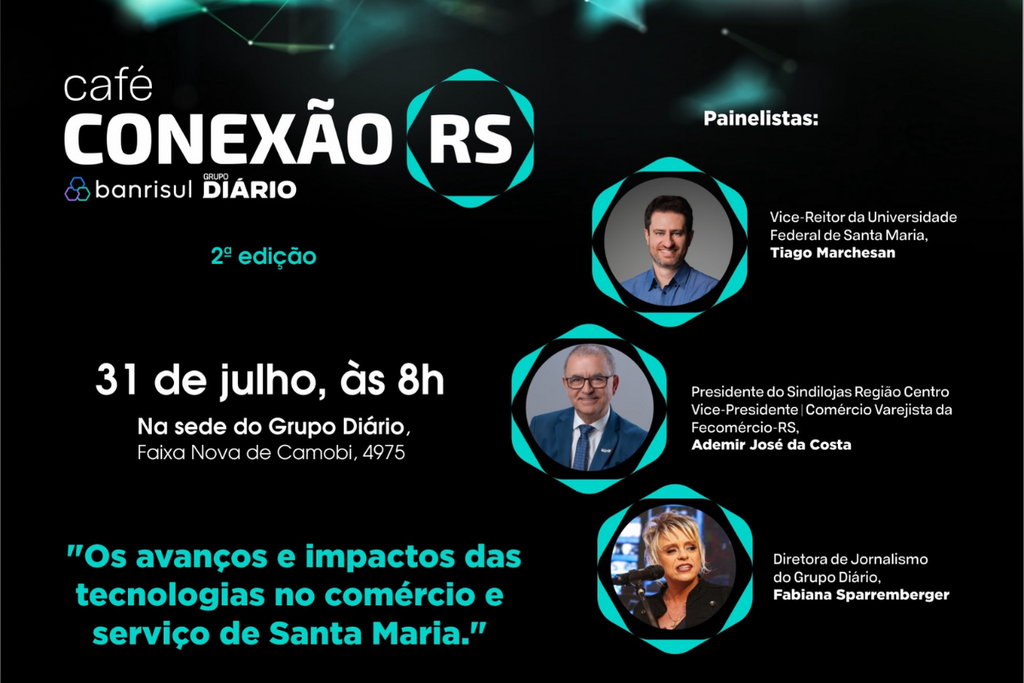 Segunda edição do Café Conexão RS debate impactos da tecnologia no comércio e nos serviços de Santa Maria