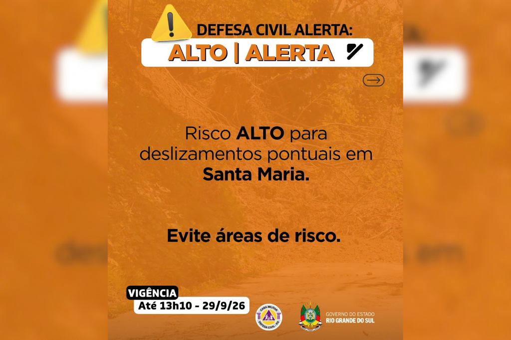 Defesa Civil emite alerta de risco alto para deslizamentos em Santa Maria