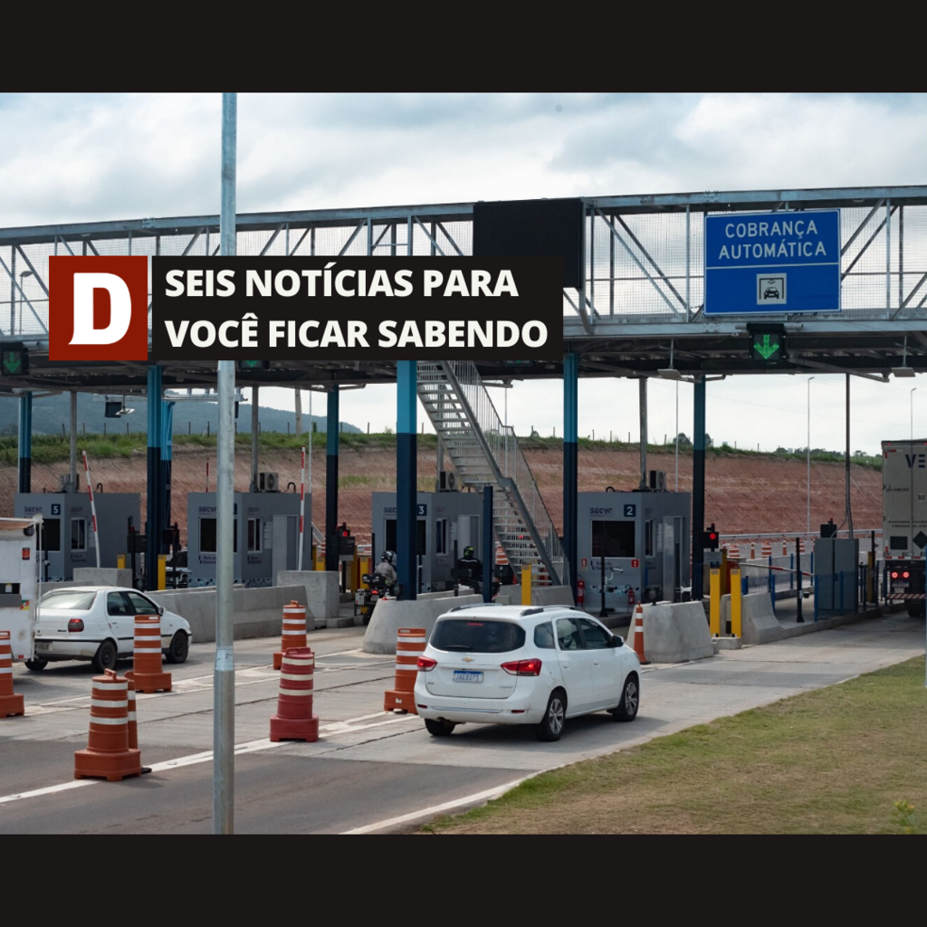 Em 1 ano e meio, concessionária Rota arrecadou R$82 milhões e outras 5 notícias para você ficar sabendo