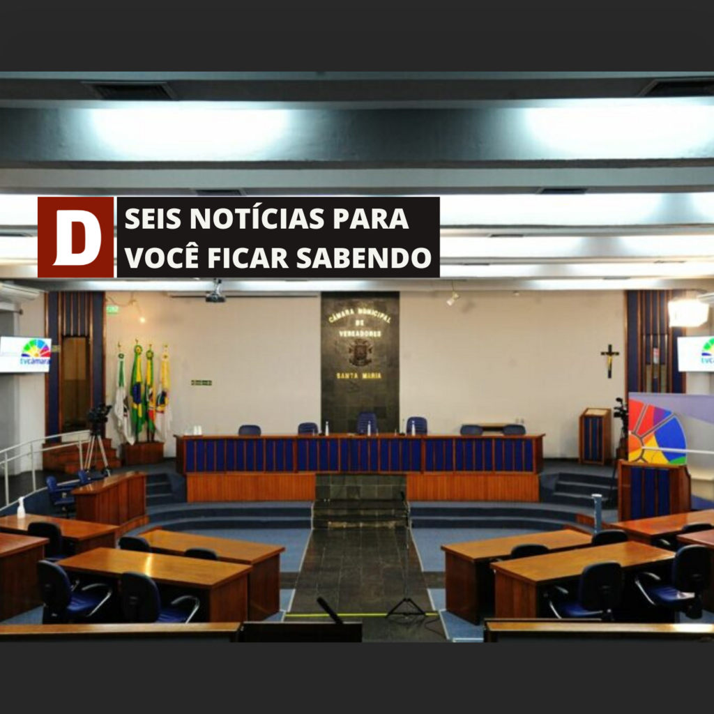 Vereadores aprovam orçamento de mais de R$ 1 bilhão e outras cinco coisas para você ficar sabendo nesta quinta