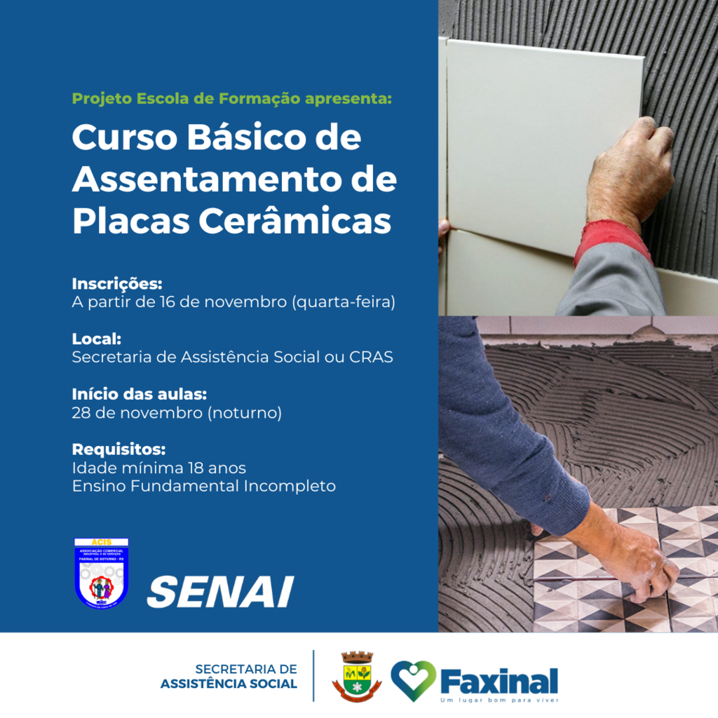 Curso Básico de Assentamento de Placas Cerâmicas e oferecido em Faxinal do Soturno