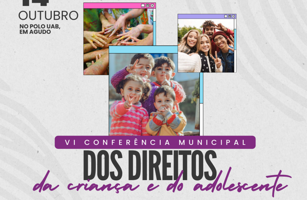 Agudo realiza em outubro Conferência dos Direitos da Criança e do Adolescente