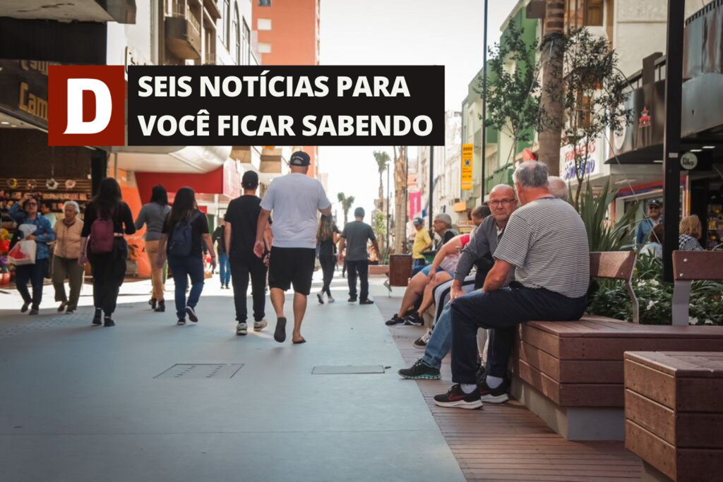 Lojistas e consumidores aprovam o novo Calçadão e outras 5 notícias