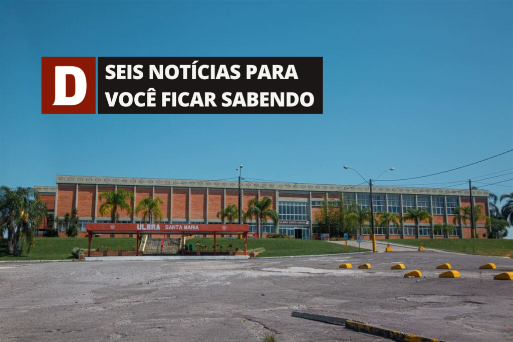 título imagem Lei que permite retorno da área utilizada pela Ulbra é sancionada; entenda e outras cinco notícias