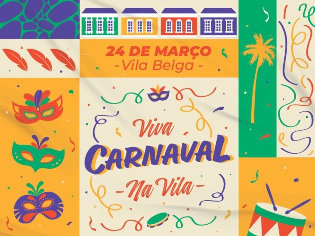 Viva Carnaval na Vila será realizado neste domingo na Vila Belga Viva Carnaval na Vila será realizado neste domingo na Vila Belga