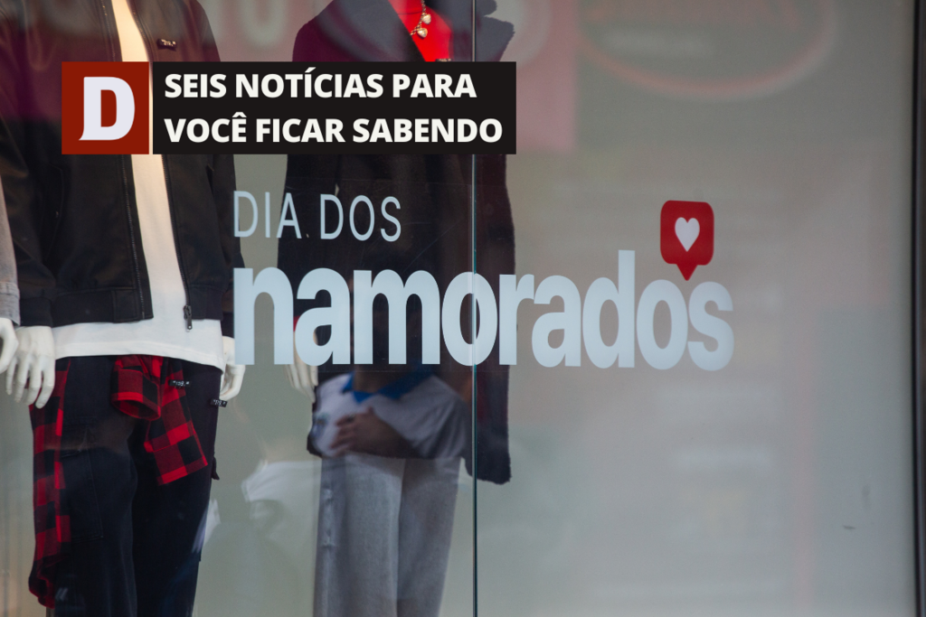 Dia dos Namorados movimenta o comércio santa-mariense e outras 5 notícias