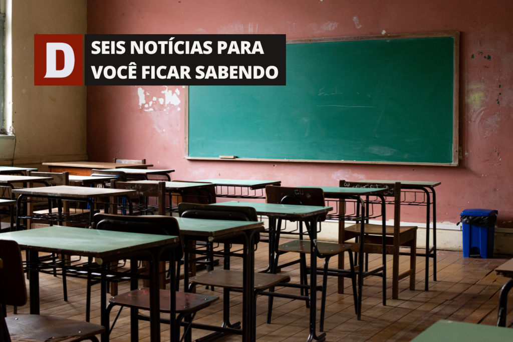 Governo confirma adiamento do início do ano letivo na rede estadual e outras 5 notícias